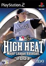 PS2-HIGH HEAT MAJOR LEAGUE BASEBALL 2003